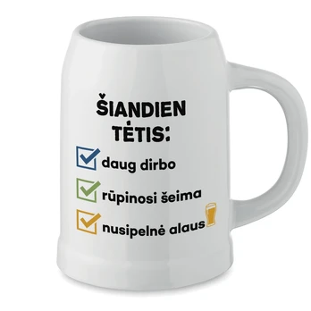 Keramikinis bokalas "Šiandien tėtis..."