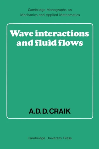Wave Interactions and Fluid Flows