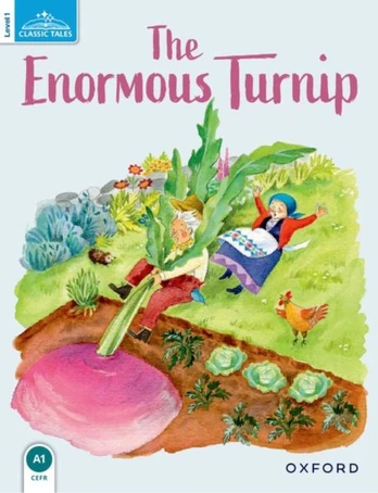 Classic Tales Second Edition: Level 1: The Enormous Turnip
