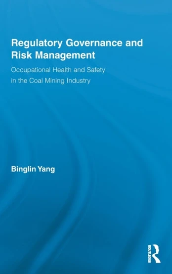 Regulatory Governance and Risk Management