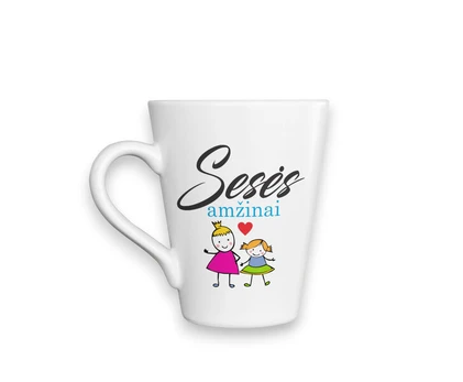 Puodelis „Sesės amžinai“