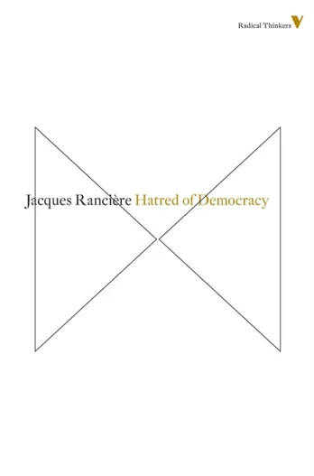 Hatred of Democracy
