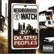 CD Dilated Peoples - Neighborhood Watch
