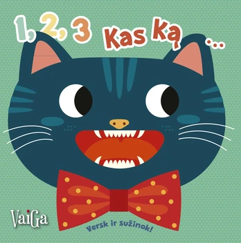 1, 2, 3 kas ką...praris! Versk ir sužinok
