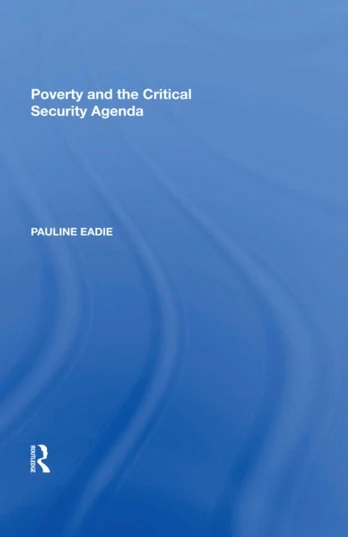 Poverty and the Critical Security Agenda