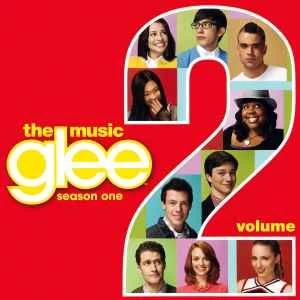 CD Glee Cast - Glee: The Music, Season One, Volume 2