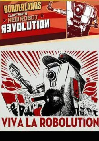ClapTraps Robot Revolution Borderlands